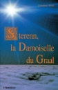 Sterenn, la Damoiselle du Graal (cliquez pour agrandir)